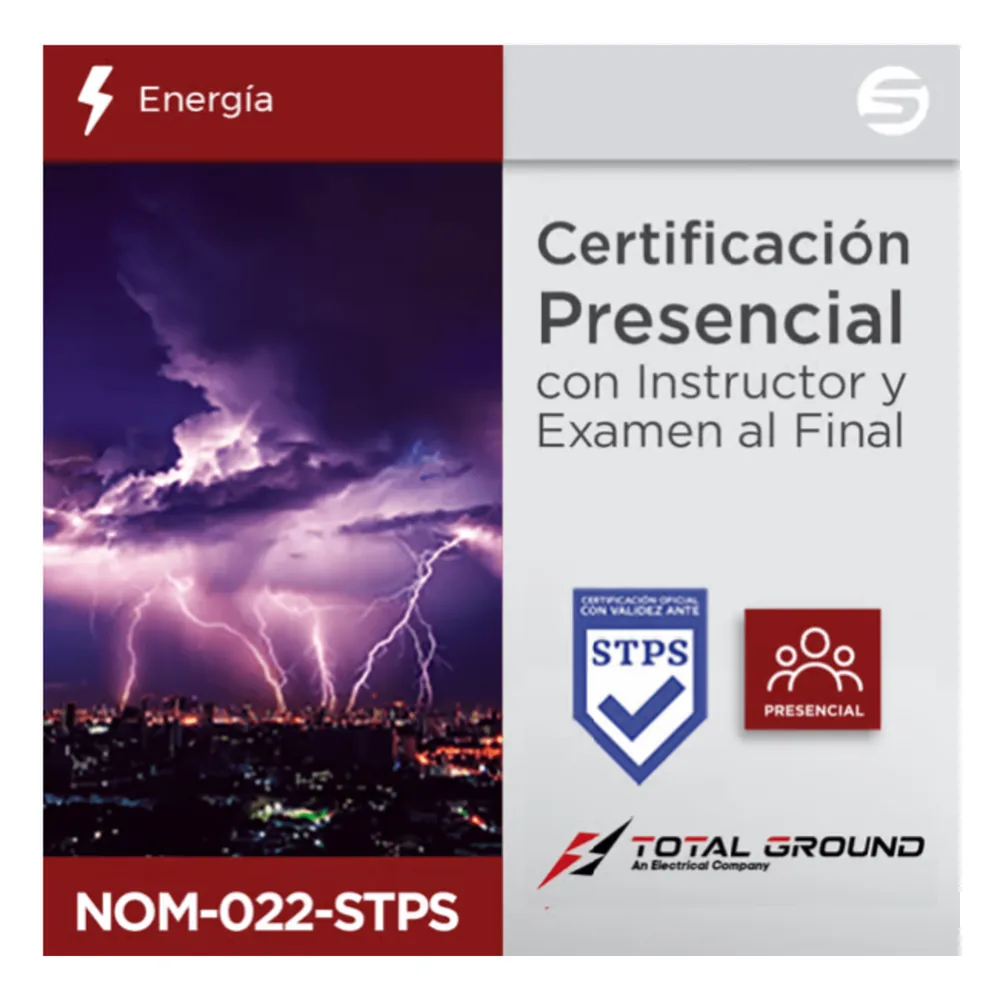 Certificación Presencial NOM-022-STPS Total Ground (Válida Ante Secretaría del Trabajo) para CDMX,GDL,MTY,HMO,MER,LN y TIJ.